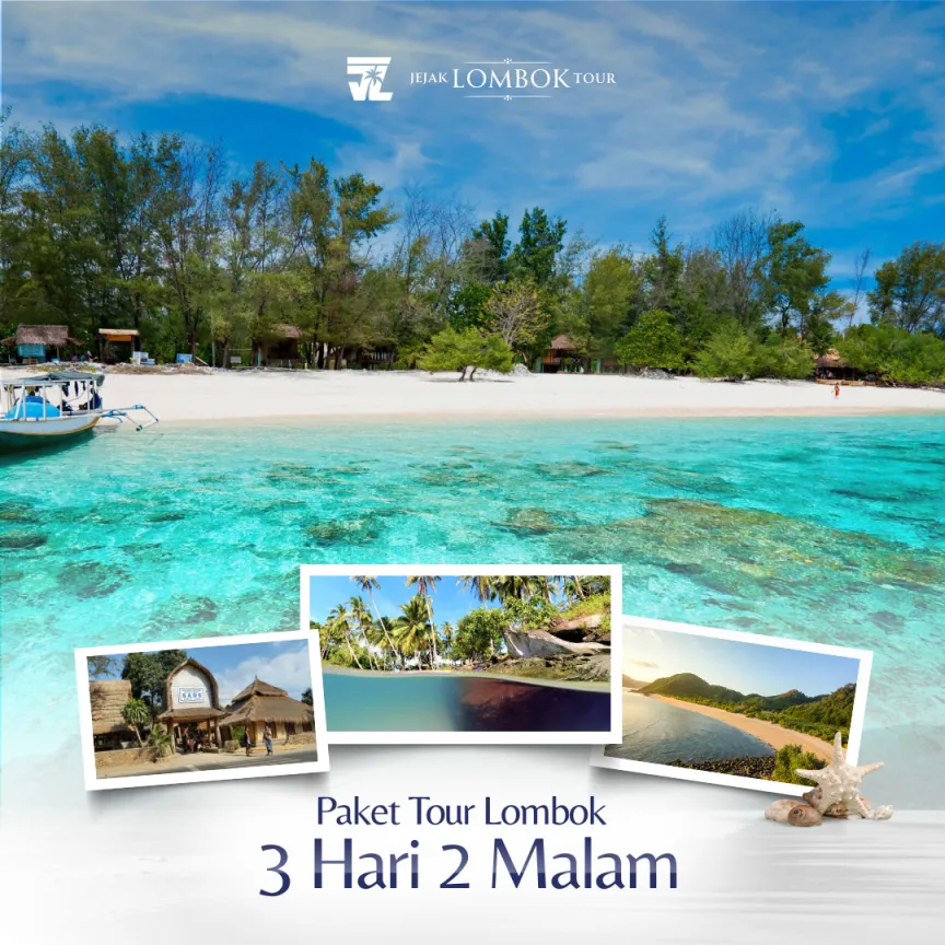Paket Tour Lombok 3 Hari 2 Malam - Paket B
